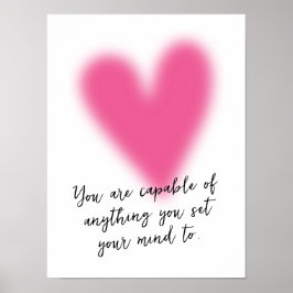 Tiener Meisje Positief Inspirerend Quote Roze Hart Poster