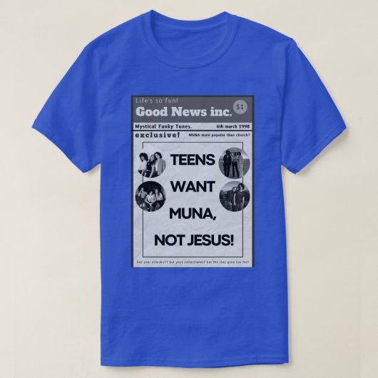 tiener willen muna niet jesus MUNA poster T-shirt (Design voorkant)