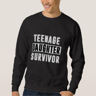 Tienerdochter Overlevende Grappige  Mannen Vrouwen Trui