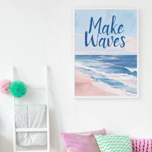 Tienerkamer Decor Make Waves Coastal Beach Poster