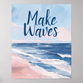 Tienerkamer Decor Make Waves Coastal Beach Poster (Voorkant)