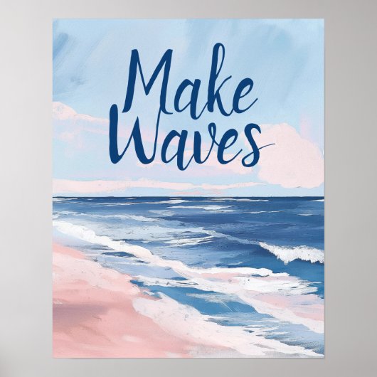 Tienerkamer Decor Make Waves Coastal Beach Poster (Voorkant)