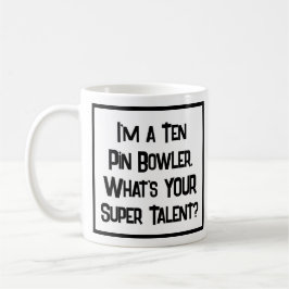 Tienpin-bowler Super Talent. Koffiemok