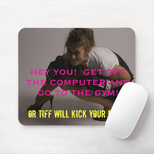 Tiff's Motivatie Mousepad Muismat (Met muis)