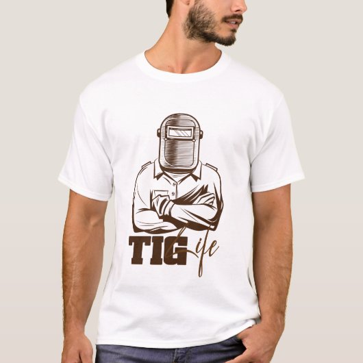 TIG Leven Lasser Stolz Cadeau T-shirt (Voorkant)