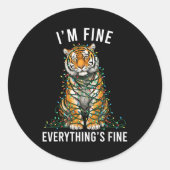 Tiger Christmas I'm Fine Everything Is Fine Wildli Ronde Sticker (Voorkant)