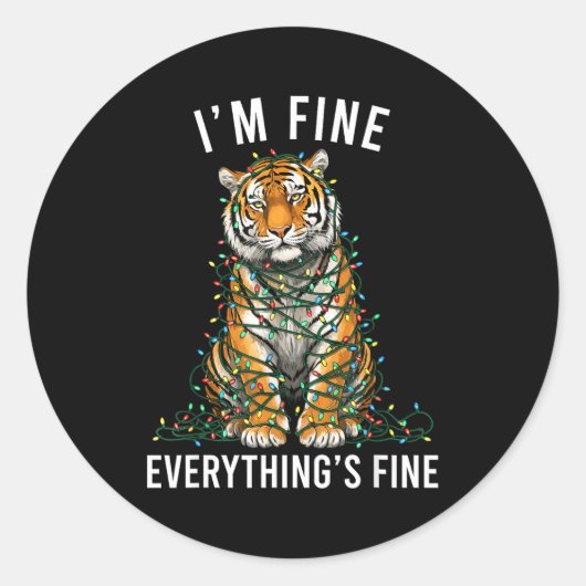 Tiger Christmas I'm Fine Everything Is Fine Wildli Ronde Sticker (Voorkant)