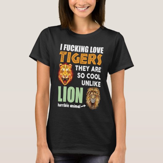 Tiger Dark Humor Sarcastic Weird  Oddly Specific C T-shirt (Voorkant)