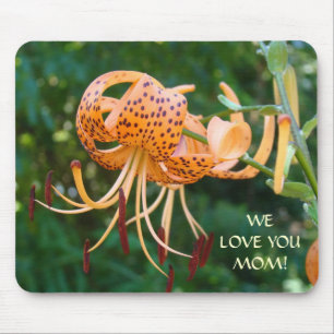 TIGER LILY Muismat WE LOVE YOU MAM! Cadeaus