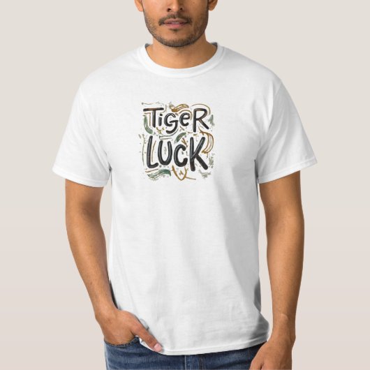"Tiger Luck" Tekst T-shirt (Voorkant)
