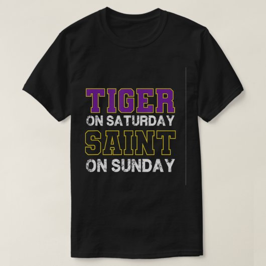 Tiger on Saturday Saint on Sunday Funny Valentines T-shirt (Design voorkant)