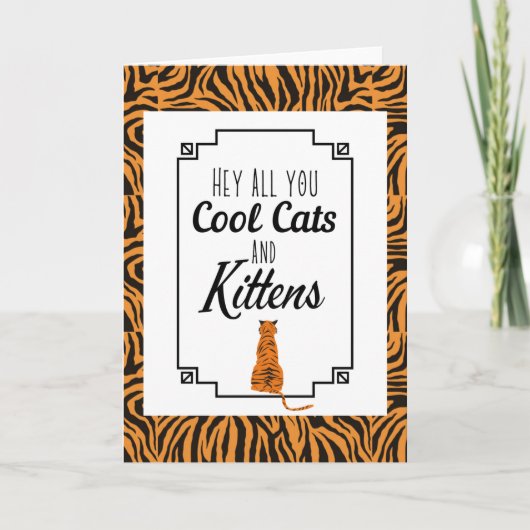 Tiger Stripes Hé, jullie kletsen en Kittens Feestdagen Kaart (Voorkant)