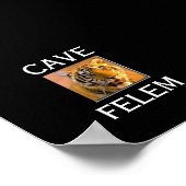 TIGERBeware van de kat - in het Lets.... - GEPERSO Poster (Hoek)