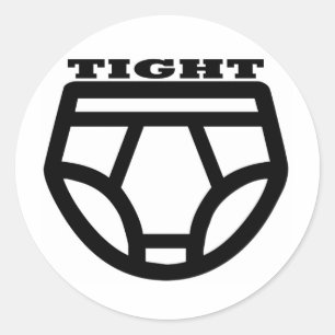 TIGHT - Tighty Whities Ronde Sticker