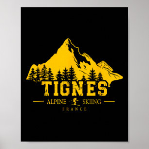 Tignes France Ski Resort Alpine Skiën Franse Alpen Poster
