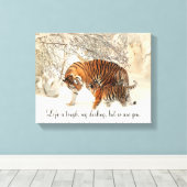 Tigress and Cub "Het leven is zwaar, mijn lievelin Canvas Afdruk (Insitu (Houten vloer))