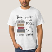 Tijd besteed aan boeken en katten is nooit verspil t-shirt (Voorkant)