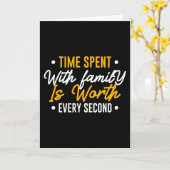 Tijd besteed aan gezin is elke seconde waard kaart (Gele Bloem)