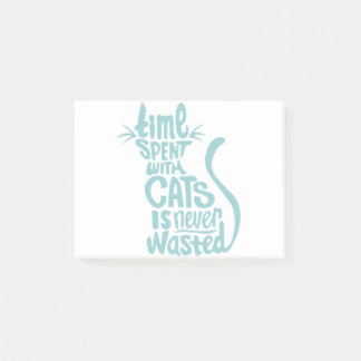 Tijd besteed aan katten wordt nooit verspild post-it® notes