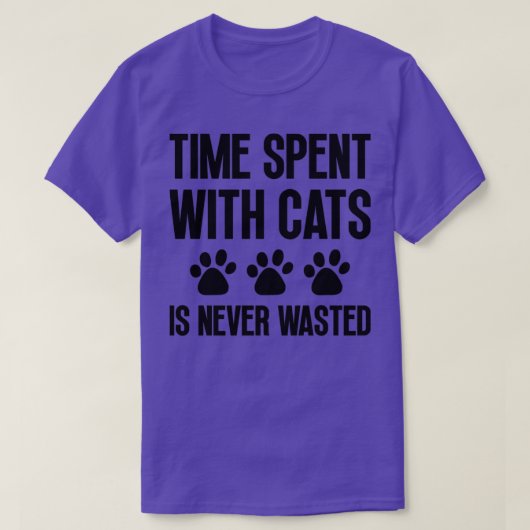 Tijd besteed aan katten wordt nooit verspild t-shirt (Design voorkant)