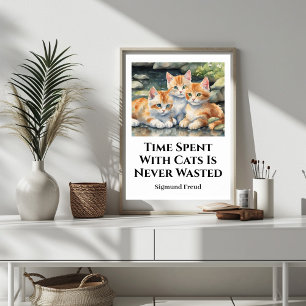 Tijd doorgebracht met katten Cute Motivatieposter Poster