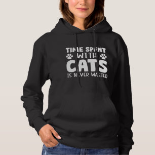 Tijd doorgebracht met katten is nooit verspild hoodie