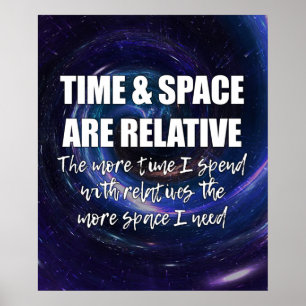 TIJD EN RUIMTE Familie Grappige Wetenschap Quote Poster