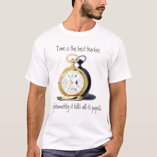 Tijd is de beste leerlingerpoot. t-shirt (Voorkant)