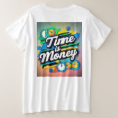 Tijd is geld grote maat t-shirt (Design achterkant)