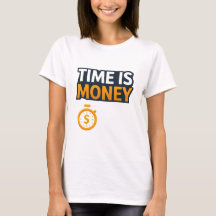 Tijd is Geld – Hustle Mindset T-Shirt | Ondernemer