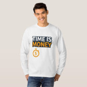Tijd is Geld – Hustle Mindset T-Shirt | Ondernemer (Voorkant volledig)