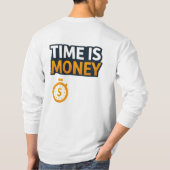 Tijd is Geld – Hustle Mindset T-Shirt | Ondernemer (Achterkant)