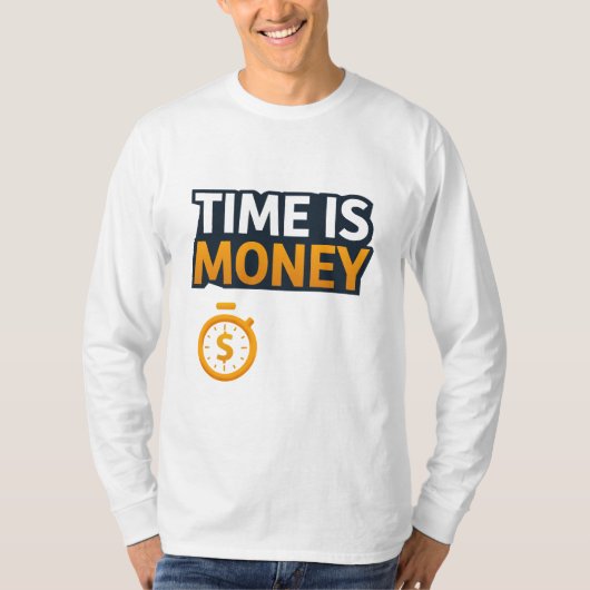 Tijd is Geld – Hustle Mindset T-Shirt | Ondernemer (Voorkant)