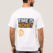 Tijd is Geld – Hustle Mindset T-Shirt | Ondernemer (Achterkant)