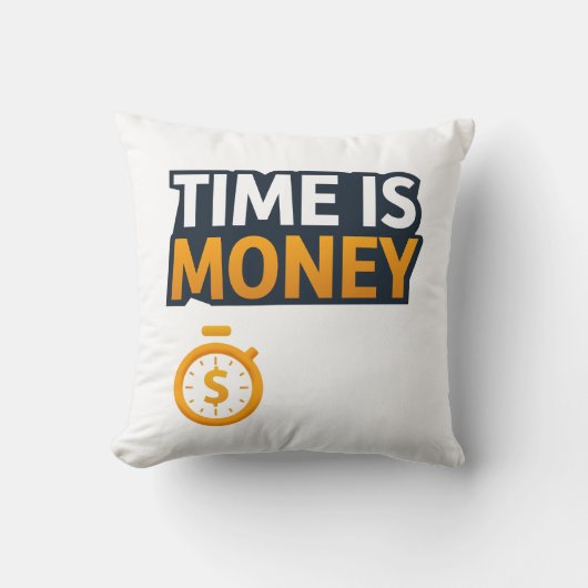 Tijd is Geld – Hustle Mindset T-Shirt | Ondernemer Kussen (Voorkant)