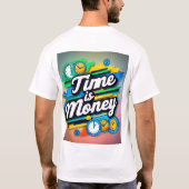 Tijd is geld t-shirt (Achterkant)