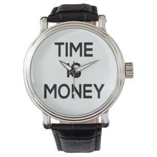 Tijd is geld, tekstontwerp, woordkunst horloge