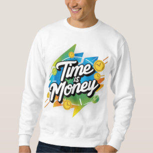 Tijd is geld trui