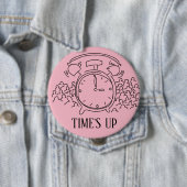 TIJD IS OPGESCHIKT 19 RONDE BUTTON 4,0 CM (In situ)