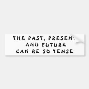 Tijd is zo gespannen Pun Fortune Cookie Style Bumpersticker