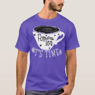 Tijd Itx27s voor de Tijd van het Thee van het Thee T-shirt