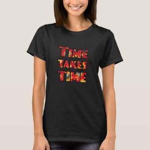 Tijd Kost Tijd Rode Bloemige Herstel Nuchterheid T-shirt