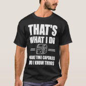 Tijd maken Capsule Quote Geschiedenis T-shirt (Voorkant)