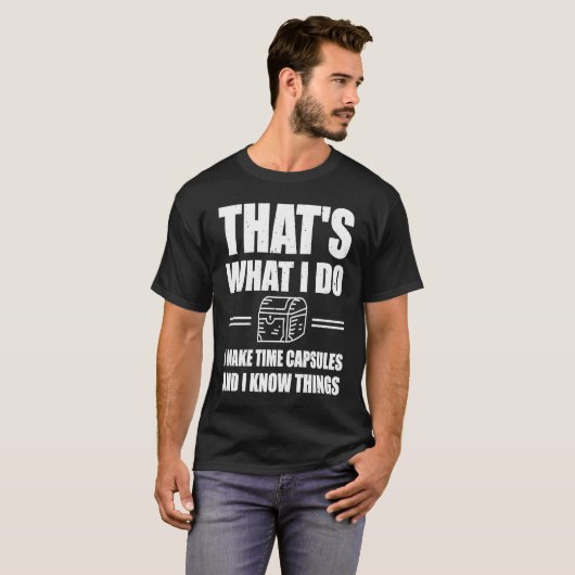 Tijd maken Capsule Quote Geschiedenis T-shirt (Voorkant volledig)
