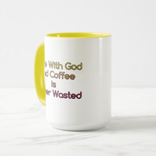 Tijd met God en koffie is nooit verspilde Mok (Voorkant links)