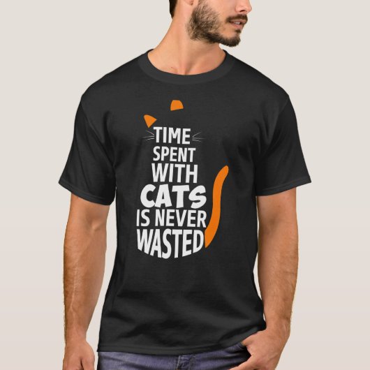Tijd met katten is nooit verspilde grappige kat t-shirt (Voorkant)