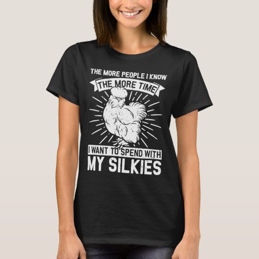 Tijd met mijn Silky Chicken Bird Silkie Ch T-shirt (Voorkant)