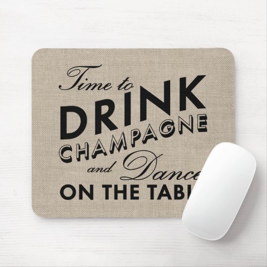 Tijd om Champagne Burlap Muismat te Drinken (Met muis)