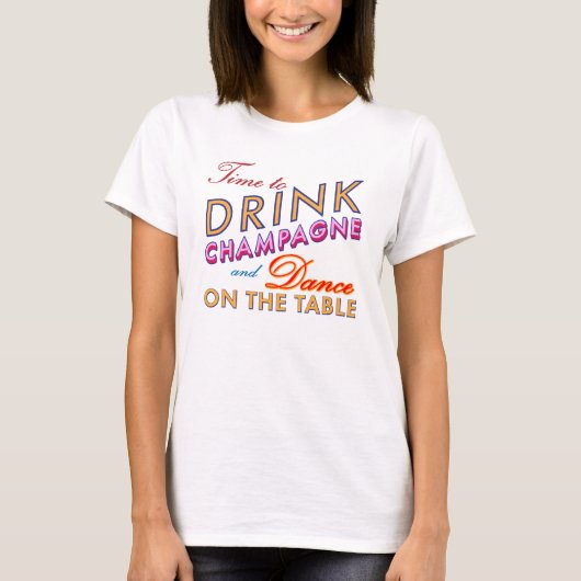 Tijd om Champagne Colorful T-shirt te Drinken (Voorkant)
