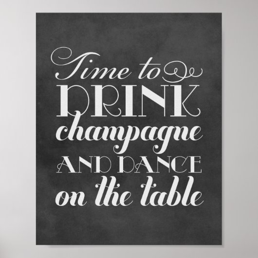 Tijd om Champagne Quote Chalkboard Wedding te Drin Poster (Voorkant)
